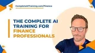 The Complete AI Training for Finance Professionals