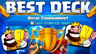 Best Deck for Royal Tournament in Clash Royale! Win Exclusive Emote!
