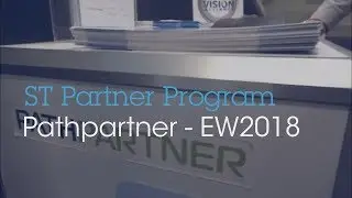 ST at Embedded World 2018 with ST Partner Pathpartner