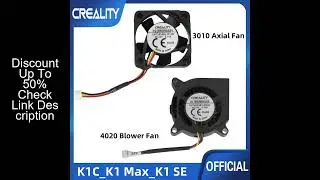 CREALITY for K1_K1 Max 3010 Axial Fan or 4020 Blower Fan DC24V Brand New Original Parts
