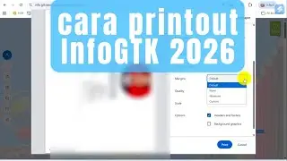 CARA DOWNLOAD & PRINTOUT INFOGTK 2026