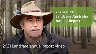 2020/2021 Landcare Australia Annual Report video