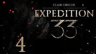 Let's Play Clair Obscur: Expedition 33 - To The Depths (04)