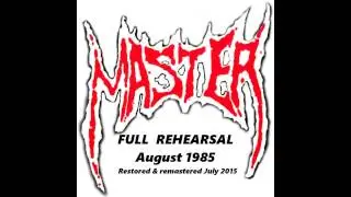 Master (US) FULL August 1985 rehearsal. Death metal-Grindcore pioneers.