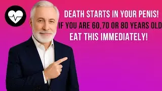 Top 3 Natural Foods to Boost Male Vitality After 60 | Senior Living Easy