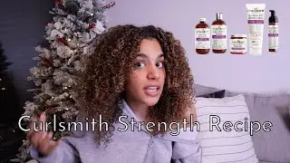 Curlsmith Strength Recipe Review on my 3b Curly Hair!