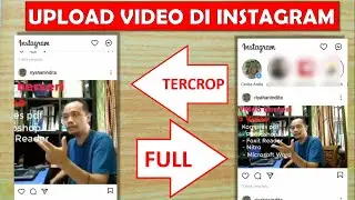 How to Upload Videos on Instagram Without Cropping I Full IG Videos Without Cropping