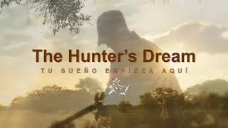 Bienvenidos a The Hunter's Dream Safari