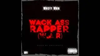 Wack Ass Rapper