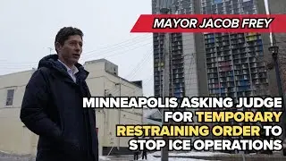 Minneapolis to Ask Judge for Restraining Order Against ICE Operations