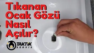 Tıkanan Ocak Gözü Nasıl Açılır?