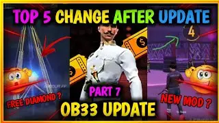 Part 7 Top 5 Change After Ob33 Update 😱🔥 Free Fire Ob 33 Update | Free Fire New Update #shorts