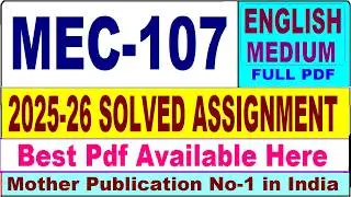 MEC 107 solved assignment 2025-26 || mec 107 solved assignment 2026 in English || ignou mec107