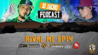 RIVAL MC//INICI&Eacute; EN EL RAP HACIENDO FREESTYLE EN LOS CAMIONES//JD JACHO PODCAST EP 14
