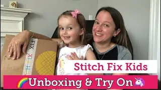 Stitch Fix Unboxing and Try On Review for Kids with Kyla! [Mystery Kids Box]