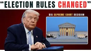 1 Min Ago: Supreme Court Changed U.S. Election Rules &mdash; What It Means