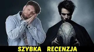 Sandman (RANT) Sezon 2 część 2  ★SzybkieRecenzje