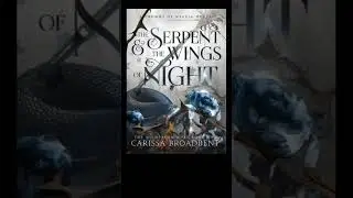 The serpent and the wings of night review #reading #books #booktube