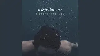 Discovering You