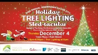 2025 Annual Downtown Culver City Holiday Tree Lighting Sled-tacular!