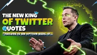 the new king of Twitter quotes | - Elon Musk (Motivational quotes)