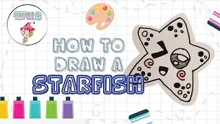 Starfish Cartoon | How To Draw Starfish (STEP BY STEP)