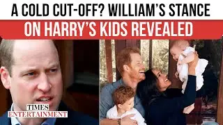 William's Quiet Revenge? Future King&rsquo;s Next Step Could Change Archie & Lilibet&rsquo;s Lives | WATCH