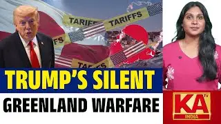 Donald Trump | Greenland | Tariffs | Power: Trump&rsquo;s New War Strategy | KATV India