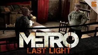 METRO LAST LIGHT #5 | QUIEN MANDA REALMENTE? | Gameplay Español