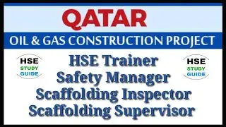 Safety Jobs Vacancy | HSE Trainer Jobs | Safety Manager Job | Scaffolding Inspector Job | Gulf Jobs