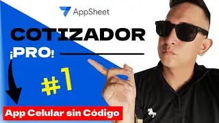 🔥 C&oacute;mo Crear una APP de COTIZACIONES Paso a Paso con AppSheet (Bots, Script, Correos) 🚀 2025 | #1