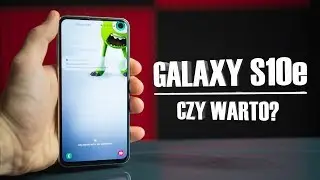 Samsung Galaxy S10e | mały, wielki flagowiec | recenzja 2019