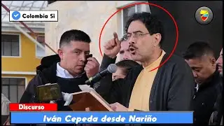 BOQUIABIERTOS &iexcl;Lo ovacionaron! LO LLAMARON PRESIDENTE, Iv&aacute;n Cepeda en Nari&ntilde;o