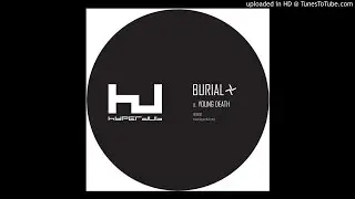 Burial - Young Death