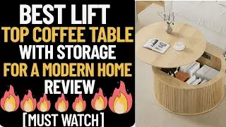 BEST Lift Top Coffee Table with Storage for a Modern HOME Review [Must-See]