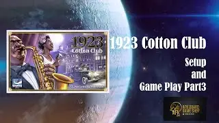 1923 Cotton Club วิธีเซทอัพแล้วเล่นให้ดู ตอนที่ 3