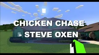 Chicken Chase - Steve Oxen [The Dream Team House Tour]
