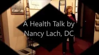 Dr. Nancy Lach  -  Keys to restoring your health!