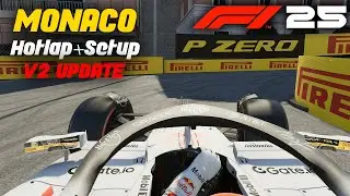 F1 25 Monaco Setup + Track Guide *Updated*