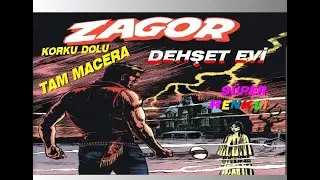 ZAGOR (DEHŞET EVİ )MÜTHİŞ KORKU DOLU TAM MACERA