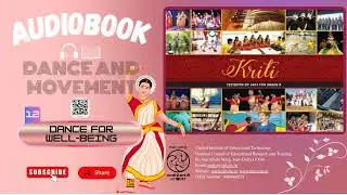 NCERT AudioBook Kriti Artis Class 8 Chapter 12   Dance for Well Being