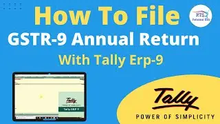 How To File GSTR-9 Annual Return with Tally erp-9 live on GST Portal