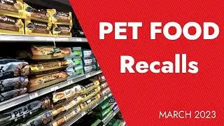 Pet food recalls: March 2023