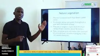 GEOGRAPHY FORM II TOPIC: CLIMATE AND NATURAL REGIONS SUB TOPIC: WORLD CLIMATE TYPES & THEIR FEATURES