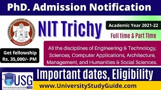 NIT TRICHY || NIT PhD Admission 2021 || Fellowship 35000NR || University Study Guide