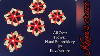 All over work for dress | All over hand embroidery with flower  | keya's craze/325