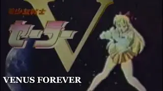 Venus Forever (1993 Sailor V pilot promo?) LOST MEDIA!