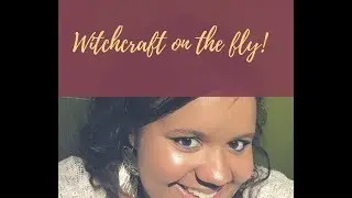 Witchcraft 🔮 On The Fly!