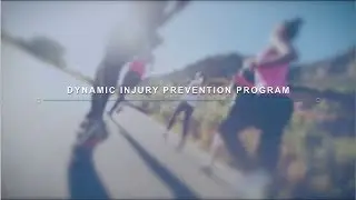 Dynamic Injury Prevention Program