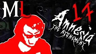 ВЫХОД?! | Амнезия: Искупление | Часть 17 (Записано в 2020 году)